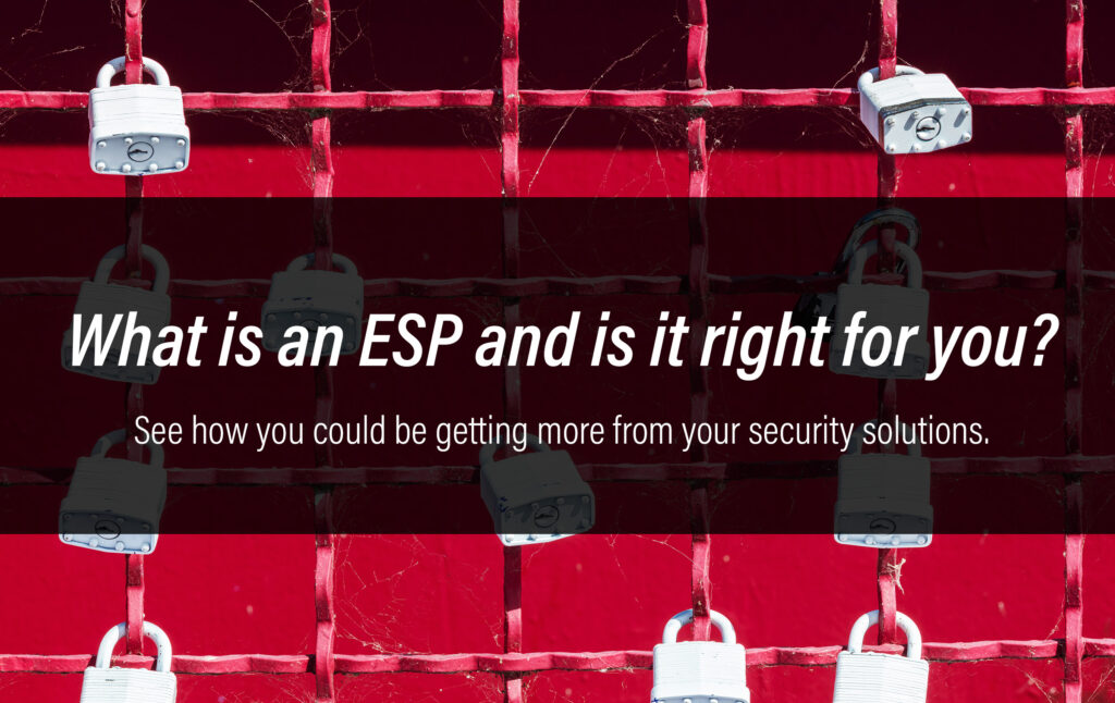 What is an ESP and is it right for you